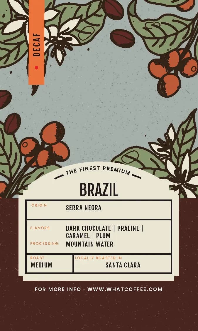 Brazil Decaf - Swiss water process • Brazil • milk chocolate, nuts.